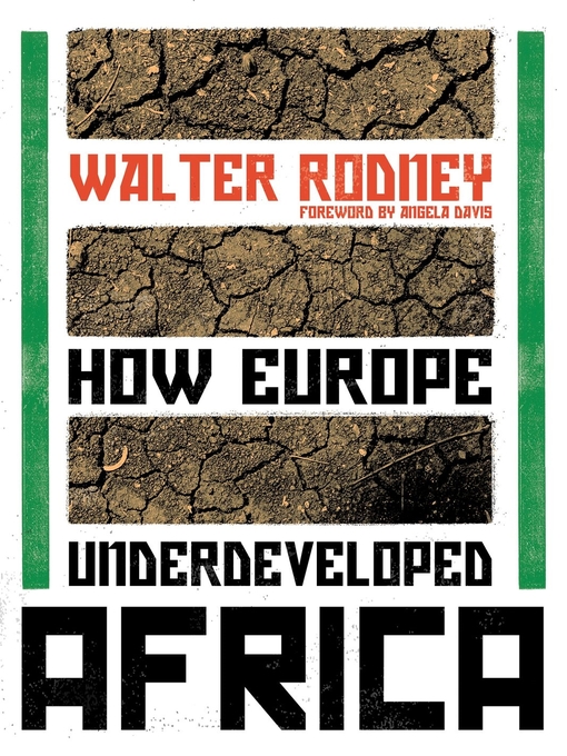 Title details for How Europe Underdeveloped Africa by Walter Rodney - Available